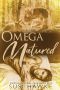 [Northern Lodge Pack 05] • Omega Matured · M/M Shifter M/Preg Romance (Northern Lodge Pack Book 5)